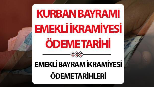 Eid al -Adha emeklilik bonusu ne zaman yatacak? Emeklilik partisi için bonus ne zaman ödenecek?