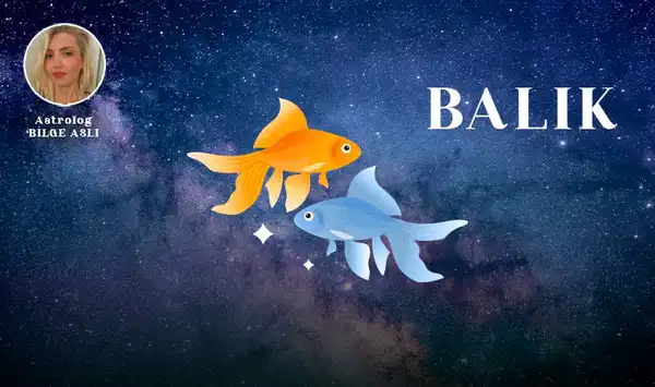 Günlük Burç Yorumları: Pazartesi 15 Eylül Balık